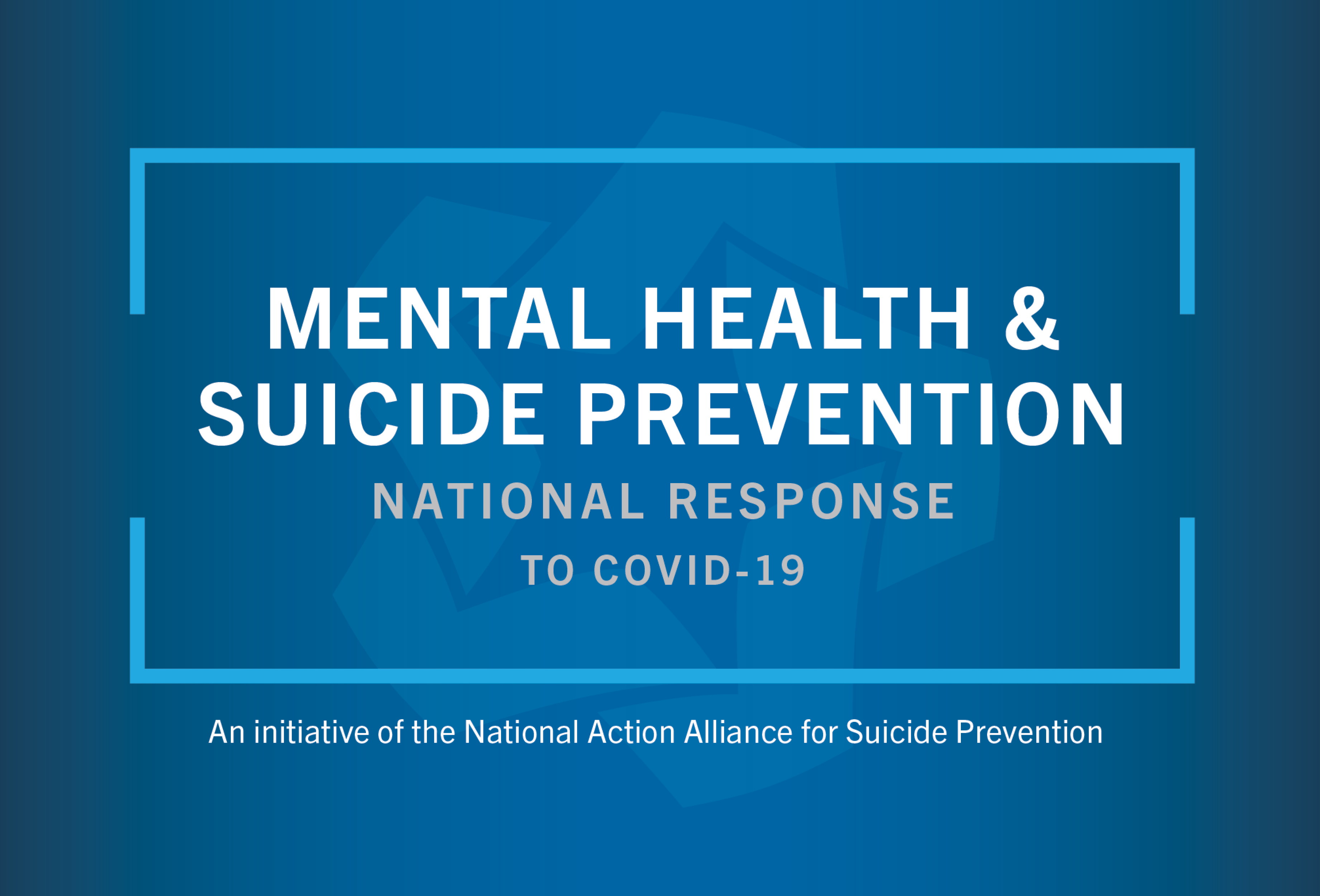 National Response To COVID-19 | National Action Alliance For Suicide ...